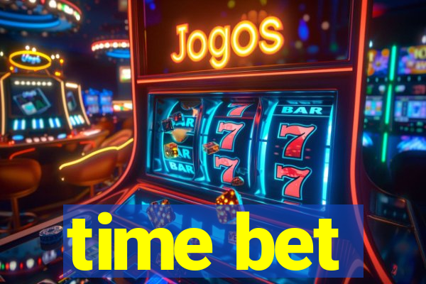 time bet